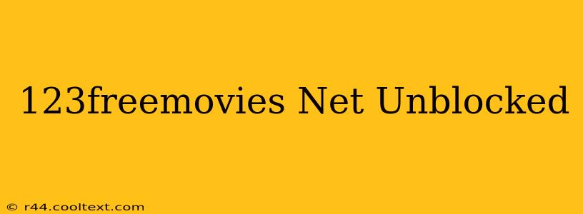 123freemovies Net Unblocked