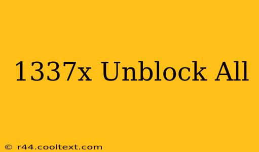 1337x Unblock All