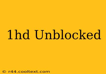 1hd Unblocked