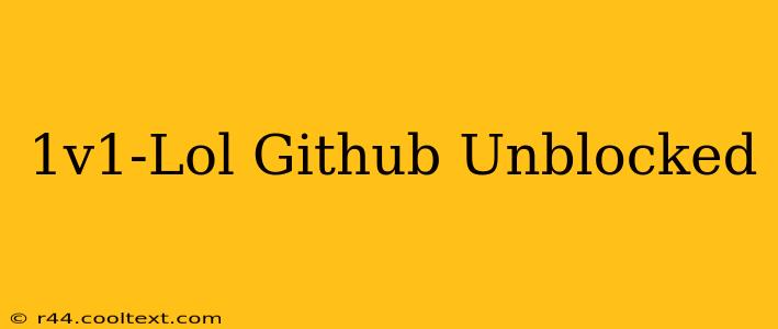 1v1-Lol Github Unblocked