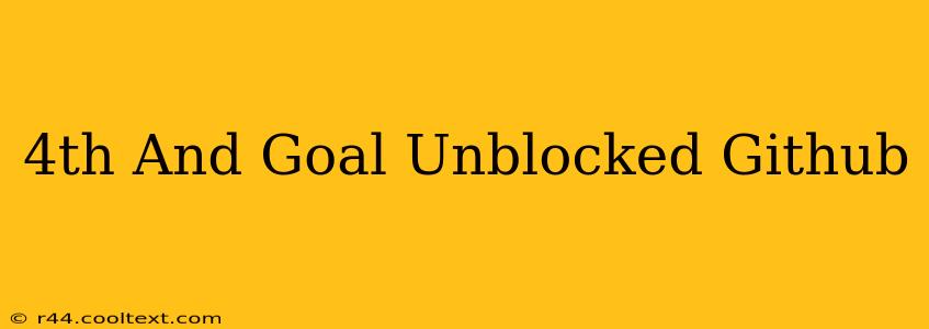 4th And Goal Unblocked Github