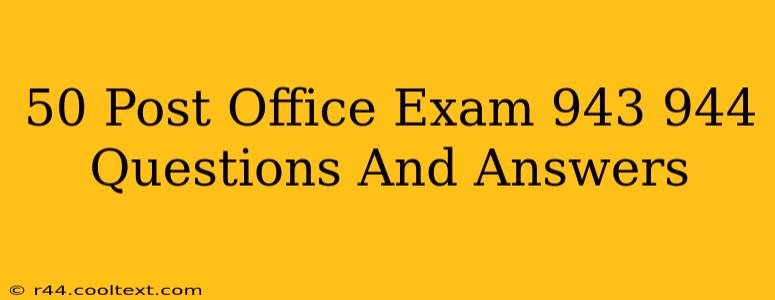 50 Post Office Exam 943 944 Questions And Answers