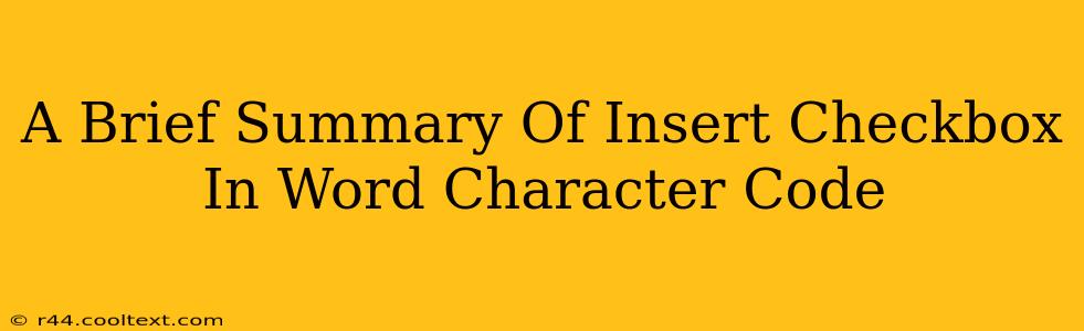 A Brief Summary Of Insert Checkbox In Word Character Code