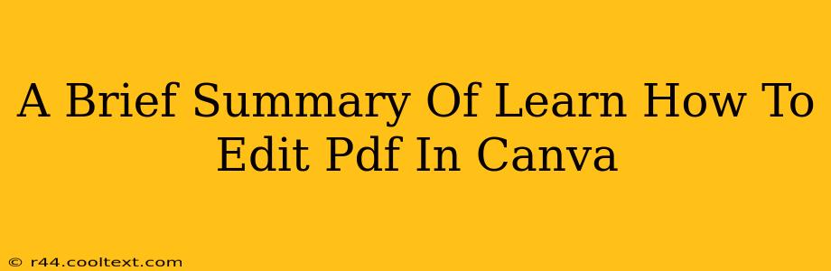 A Brief Summary Of Learn How To Edit Pdf In Canva