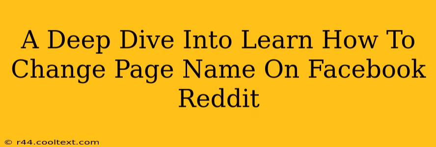 A Deep Dive Into Learn How To Change Page Name On Facebook Reddit