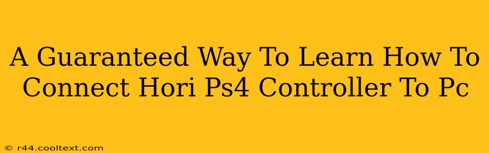 A Guaranteed Way To Learn How To Connect Hori Ps4 Controller To Pc