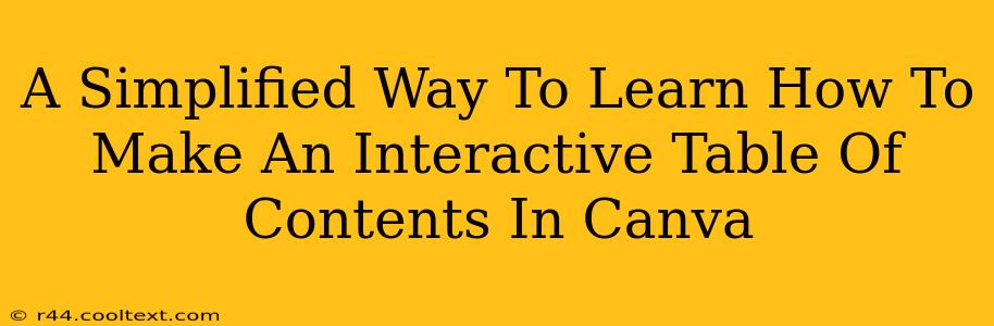 A Simplified Way To Learn How To Make An Interactive Table Of Contents 