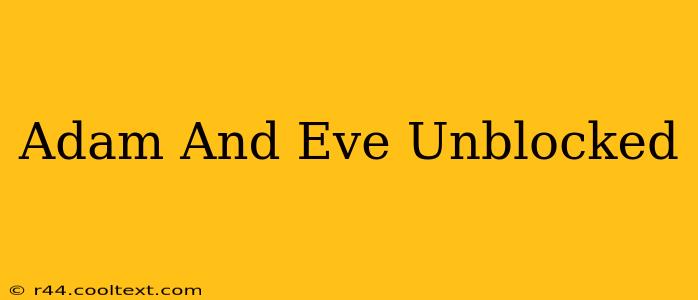 Adam And Eve Unblocked