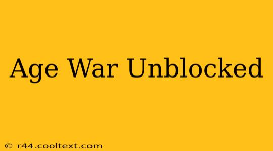 Age War Unblocked