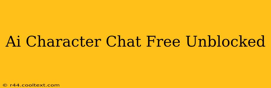 Ai Character Chat Free Unblocked