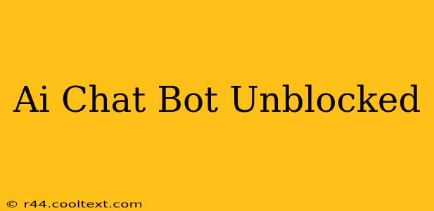 Ai Chat Bot Unblocked