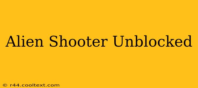 Alien Shooter Unblocked