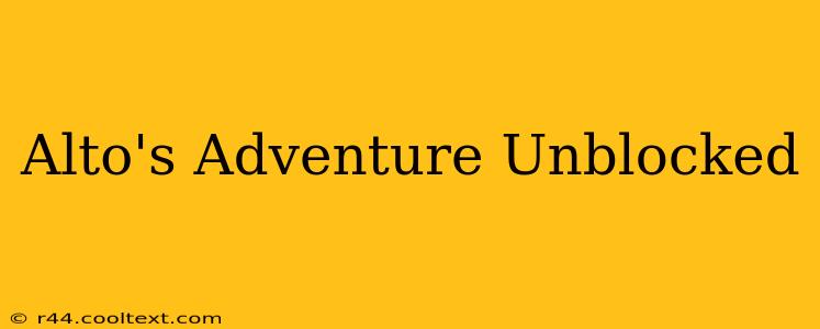 Alto's Adventure Unblocked