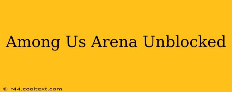 Among Us Arena Unblocked