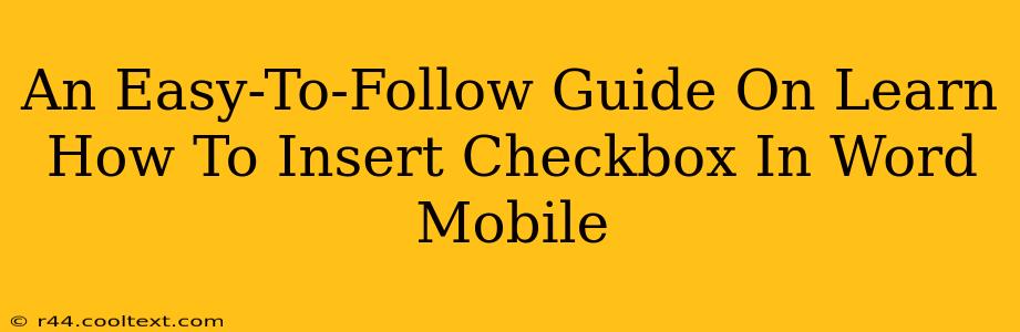 An Easy-To-Follow Guide On Learn How To Insert Checkbox In Word Mobile