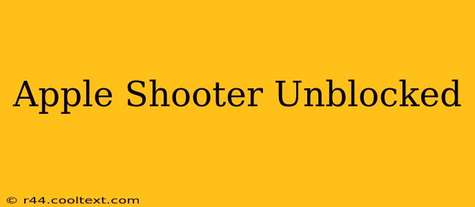 Apple Shooter Unblocked