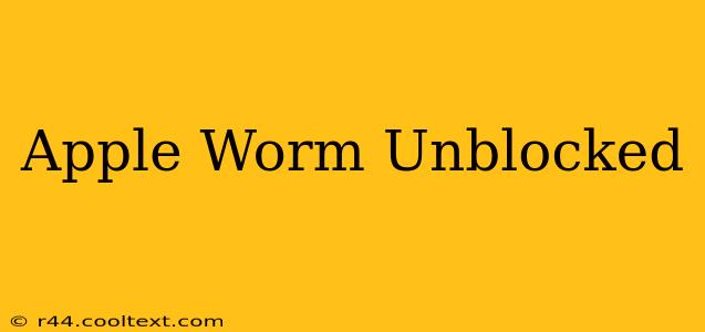 Apple Worm Unblocked