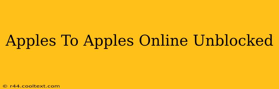 Apples To Apples Online Unblocked