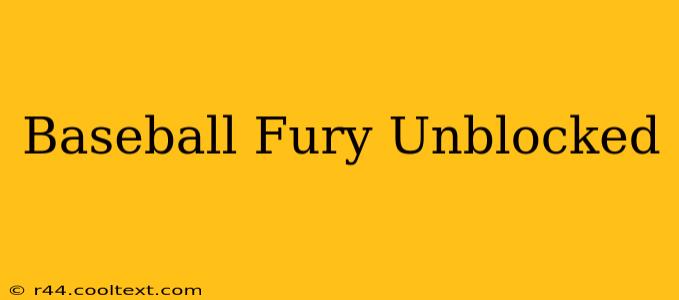 Baseball Fury Unblocked