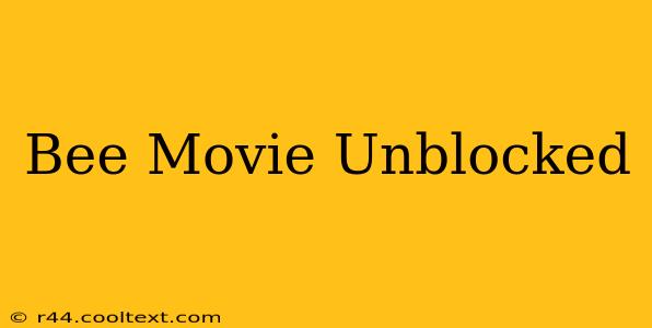 Bee Movie Unblocked