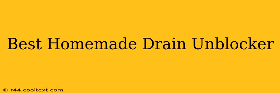 Best Homemade Drain Unblocker