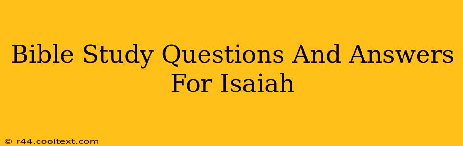 Bible Study Questions And Answers For Isaiah