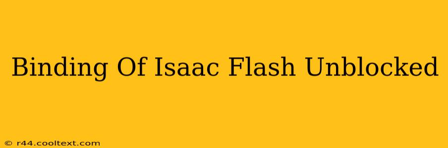 Binding Of Isaac Flash Unblocked