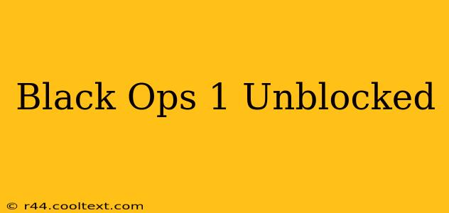 Black Ops 1 Unblocked