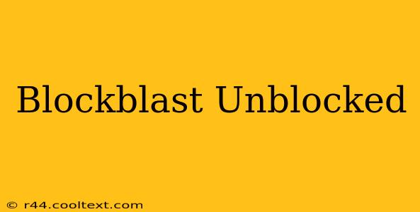 Blockblast Unblocked