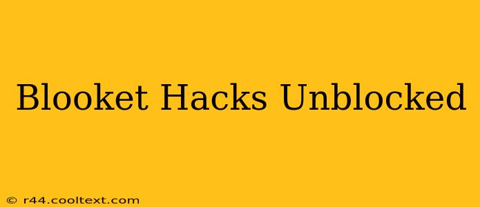 Blooket Hacks Unblocked