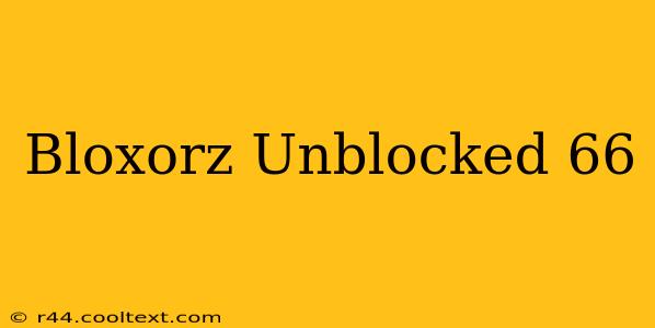 Bloxorz Unblocked 66