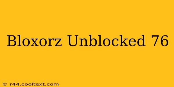 Bloxorz Unblocked 76