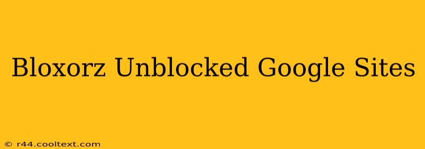 Bloxorz Unblocked Google Sites