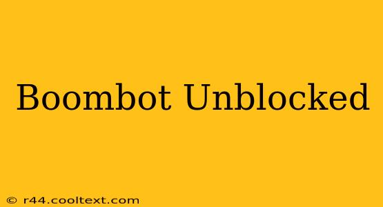 Boombot Unblocked