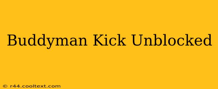 Buddyman Kick Unblocked