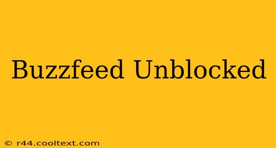 Buzzfeed Unblocked