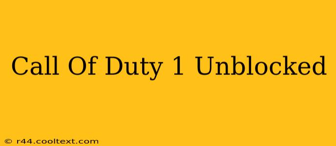 Call Of Duty 1 Unblocked