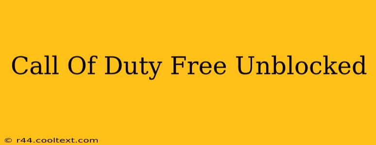 Call Of Duty Free Unblocked