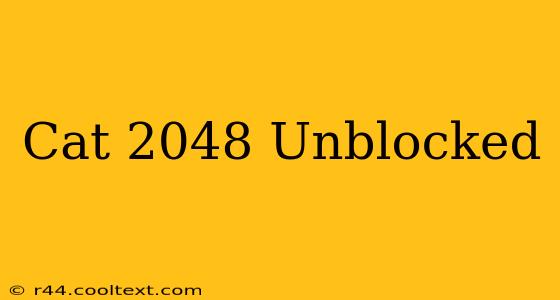 Cat 2048 Unblocked