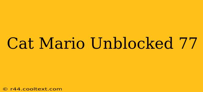 Cat Mario Unblocked 77