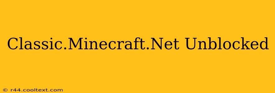 Classic.Minecraft.Net Unblocked