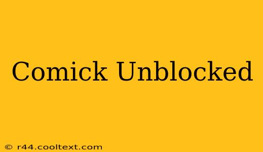 Comick Unblocked