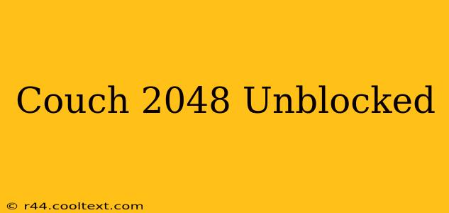 Couch 2048 Unblocked