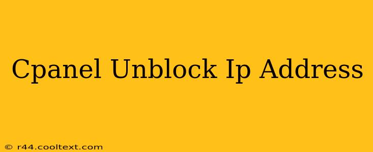 Cpanel Unblock Ip Address