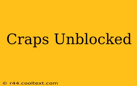 Craps Unblocked