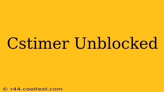 Cstimer Unblocked