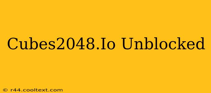 Cubes2048.Io Unblocked