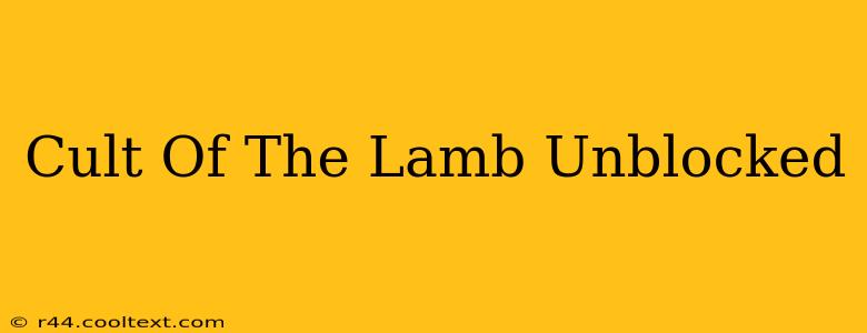 Cult Of The Lamb Unblocked