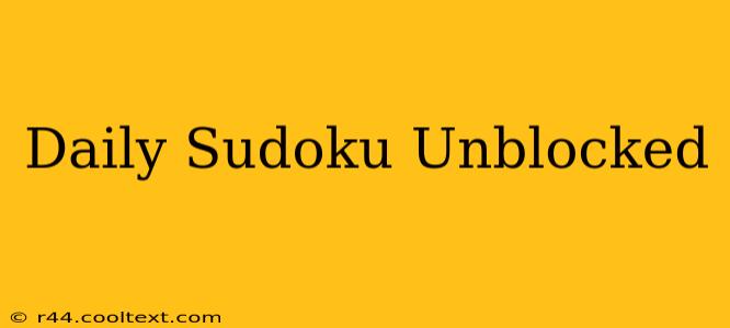 Daily Sudoku Unblocked