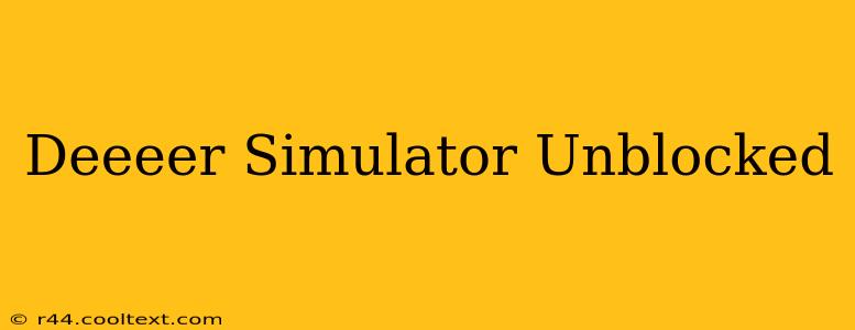 Deeeer Simulator Unblocked